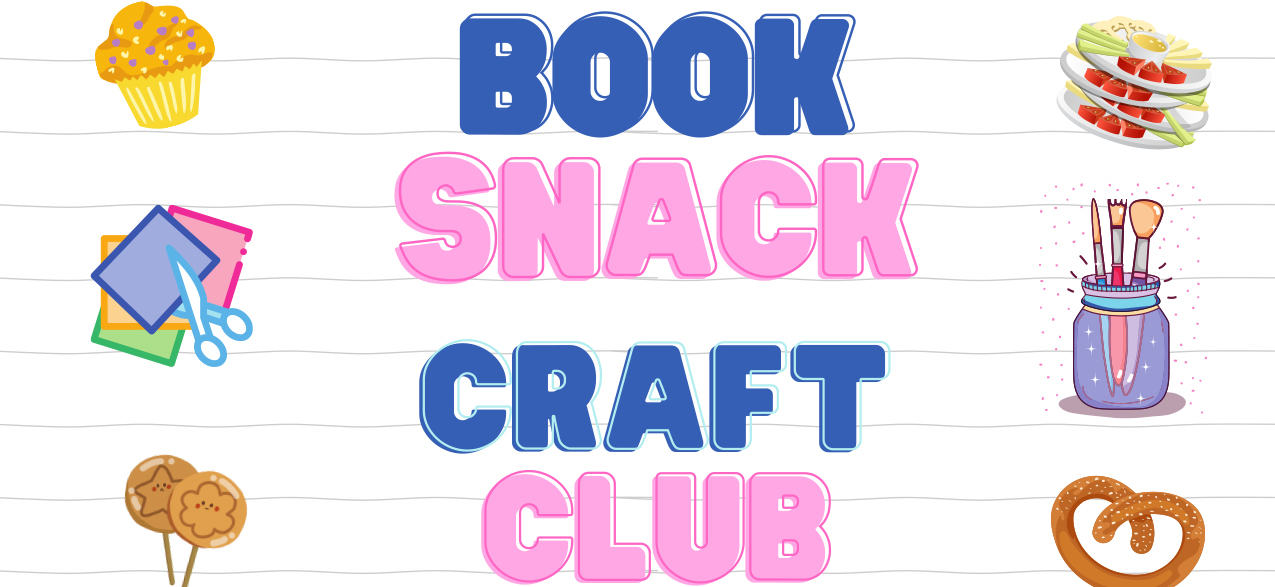 Book Snack Craft Club copy